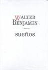 Walter Benjamin - Sueños