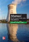 Mariano Seoánez Calvo - Manual de las aguas residuales industriales