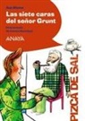 Ana Alonso, Ana Isabel Conejo Alonso, Antonia Santolaya Ruiz-Clavijo, Antonia Santolaya Ruiz-Clavijo - Las siete caras del señor Grunt