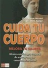 Philippe Bérard, Marc Runge - Cuida tu cuerpo