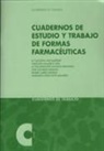 María Adolfina Ruiz Martínez - Cuaderno de estudio y trabajo de formas farmacéuticas