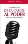 Manuel Azaña, Isabelo Herreros Martín-Maestro - De la cárcel al poder : discursos de Manuel Azaña en "política"