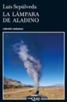 Luis Sepúlveda - La lámpara de Aladino