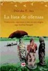 Dilruba Z. Ara - La lista de ofensas : la magia del destino en una apasionante saga familiar