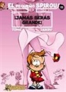 Jean-Richard Geurts, Janry, Tome, Philippe Vandevelde - El pequeño Spirou 11, ¡Jamás serás grande!