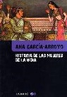 Ana García-Arroyo - Historia de las mujeres de la India : sobre ritos y realidades
