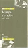 Jean Corbon - Liturgia y oración
