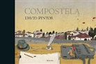 Pinto, David Pintor - Compostela