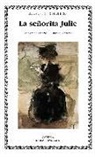 August Strindberg - La señorita Julie