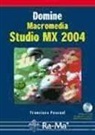 Francisco Pascual González - Domine Macromedia Studio MX 2004