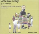 Enrique Fernández de Córdoba Calleja - Saturnino Calleja y su editorial : los cuentos de Calleja y mucho más