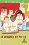 Nuria Torrell Ibáñez, Valeria Cis, Patricia Morales González - El príncipe de África