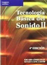 Ignasi Cuenca, Eduard Gómez Juan - TECNOLOGÍA BÁSICA DEL SONIDO II