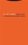 Juan Martín Velasco - Introducción a la fenomenología de la religión