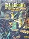 CHARLIER, Jean-Michel Charlier, Jean Giraud - Blueberry 8, El hombre que valía 500.000 $