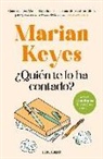 Marian Keyes - ¿Quién te lo ha contado?