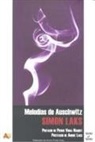 Simon Laks - Melodías de Auschwitz
