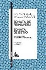 Sonata de primavera ; Sonata de estío : memorias del Marqués de Bradomín