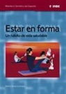 Marta Vidal Cortada - Estar en forma : un hábito de vida saludable