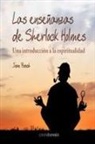 Juan Bosch, Joan Antoni Bosch Nayach - Las enseñanzas espirituales de Sherlock Holmes
