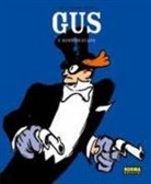 Christophe Blain - Gus 2, Bandido guapo