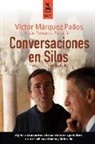 Jesús Fonseca, Víctor Márquez Pailos - Conversaciones en Silos
