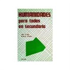 John Clarke, Kathryn Wrigley - Humanidades para todos en Secundaria