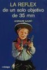 Leonard Gaunt - La réflex de un solo objetivo de 35 mm