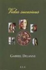 Gabriel Delanne - Vidas sucesivas