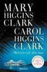 Carol Higgins Clark, Mary Higgins Clark - Misterio en alta mar