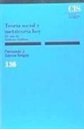 Fernando José García Selgas - Teoría social y metateoría hoy : el caso de Anthony Giddens