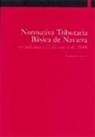 Ignacio Amatrain Cía - Normativa tributaria básica de Navarra