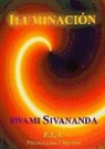 Swami Sivananda - Swami - - Iluminación