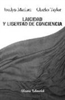 Jocelyn Maclure, Charles Taylor - Laicidad y libertad de conciencia