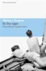 Ricardo Menéndez Salmón, Wallace Stegner - En lloc segur