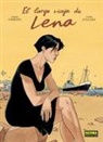 Pierre Christin, Juillard - El largo viaje de Lena