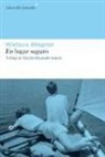 Ricardo Menéndez Salmón, Wallace Stegner - En lugar seguro