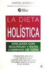 La dieta holística