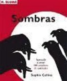 Sophie Collins - Sombras : aprende a crear 100 sombras de animales
