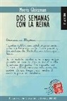 Morris Gleitzman - Dos semanas con la reina