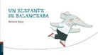 Marianne Dubuc, Marianne Dubuc - Un elefante se balanceaba