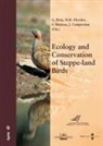 Centre Tecnològic Forestal de Catalunya, International Symposium on Ecology and Conservation of Steppe-land Birds - Ecology and Conservation of Steppe-land Birds : International Symposium on Ecology and Conservation of Steppe-Land Birds, Lleida, 3rd-7th december 2004