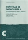 Carlos Alberto León Robles - Prácticas de topografía I : superficies tin y obras lineales