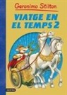 David Nel·Lo, Geronimo Stilton, Danilo Barozzi, Silvia Bigolin, Giorgio Campioni - Viatge en el temps 2