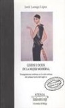 Jordi Luengo López - Gozos y ocios de la mujer moderna : transgresiones estéticas en la vida urbana del primer tercio del siglo XX