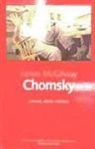 James Mcgilvray - Chomsky : lenguaje, mente y política