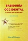 Max Heindel - Sabiduria occidental o ciencia oculta cristiana. Vol I