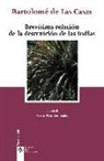 Bartolomé De Las Casas - Brevísima relación de la destruicción de las Indias