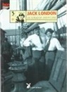 Alex Kershaw - Vida de Jack London, un soñador americano