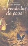 Mark Twain - El vendedor de ecos